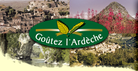 Goûtez l'Ardèche, produits du terroir sélectionnés.